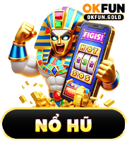 nổ hũ okfun